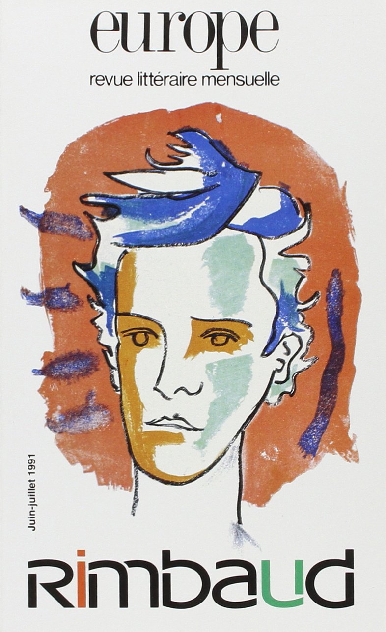 Europe, numéro 746-747, 1991. Rimbaud 9782209065103