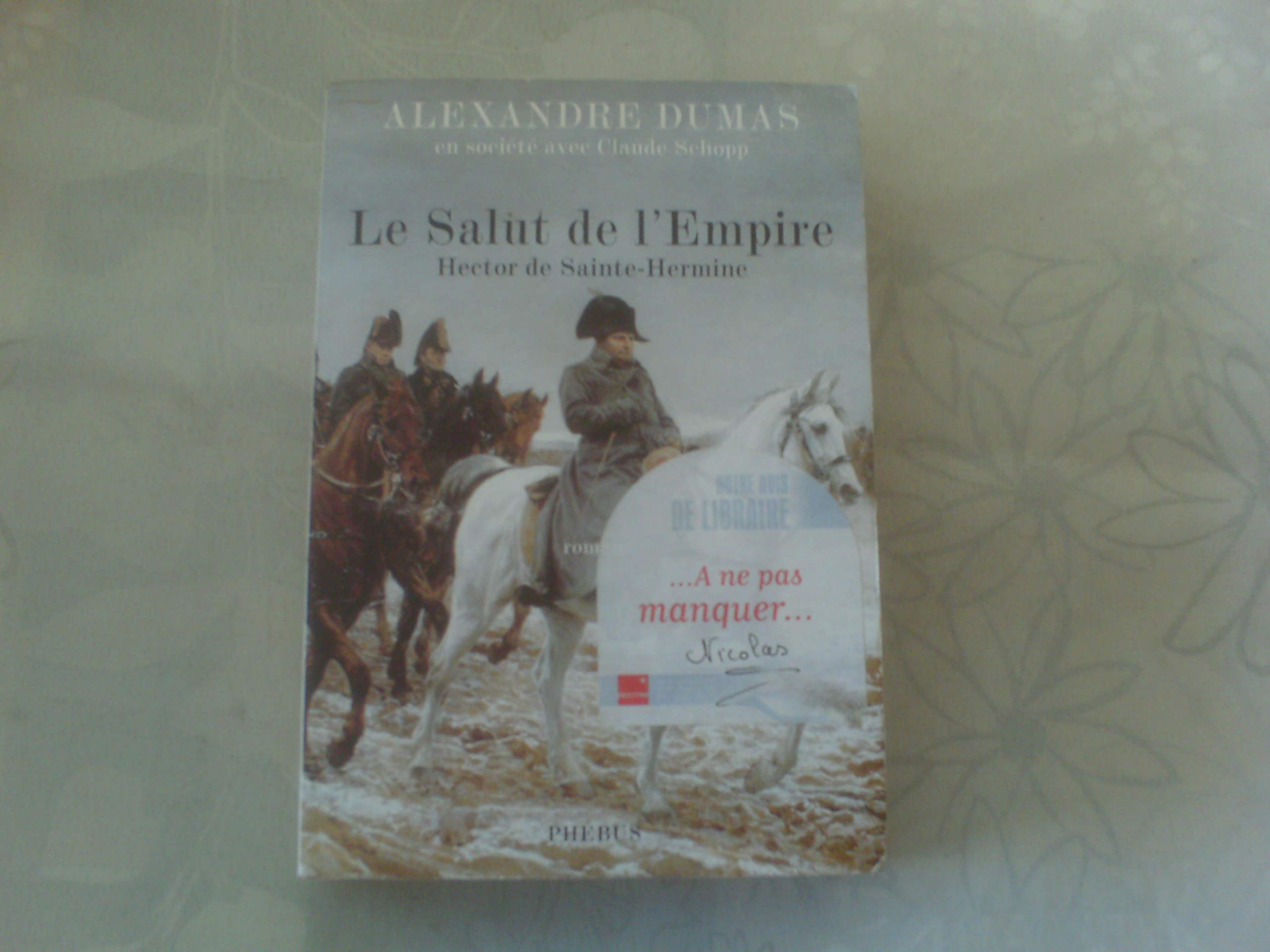 LE SALUT DE L EMPIRE HECTOR DE SAINTE HERMINE (0000) 9782752902795