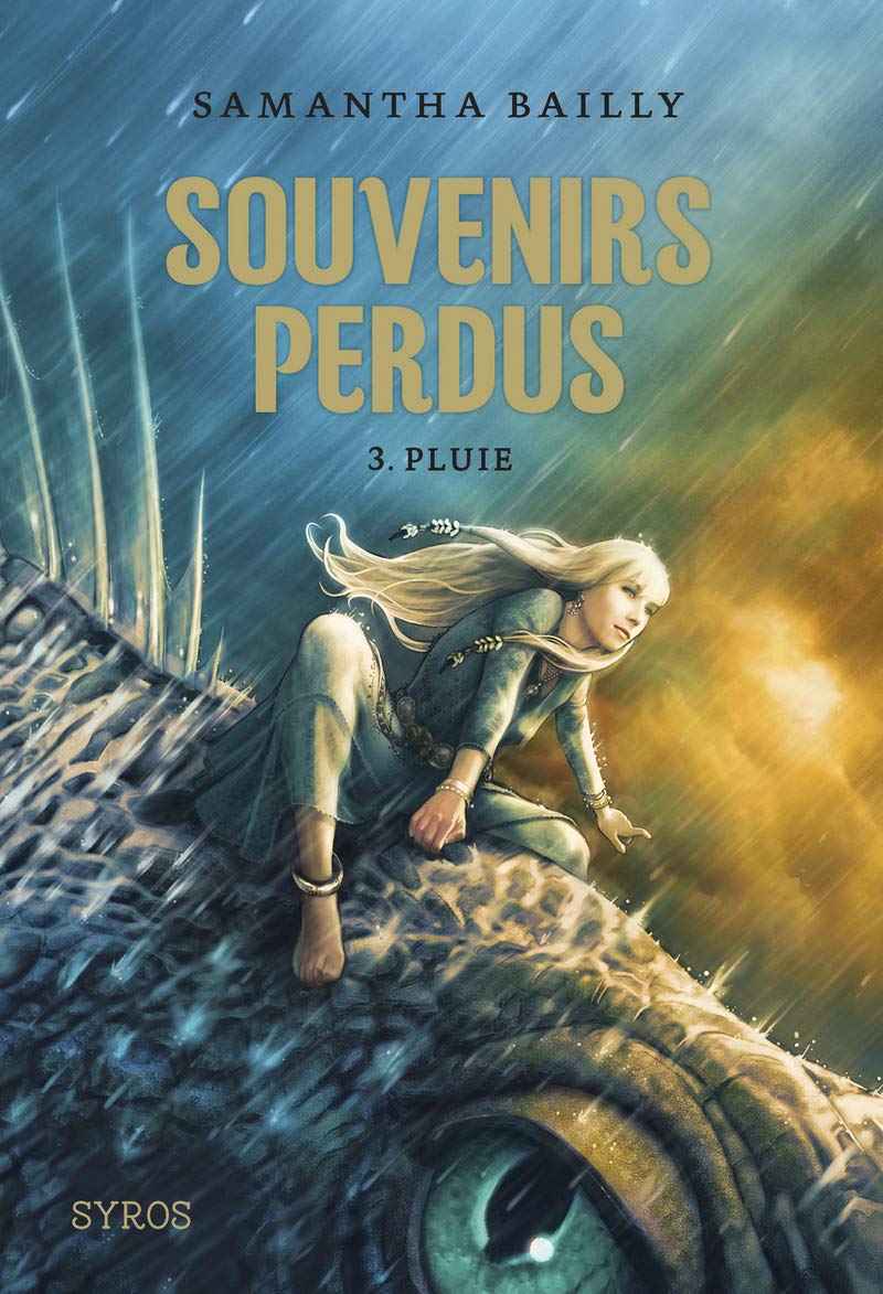 Souvenirs perdus T3: Pluie (03) 9782748514971