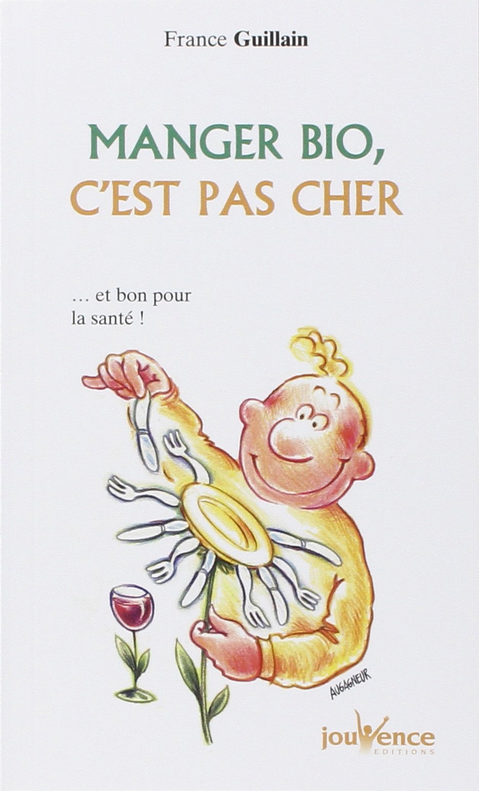 n°88 Manger bio, c'est pas cher 9782883533639