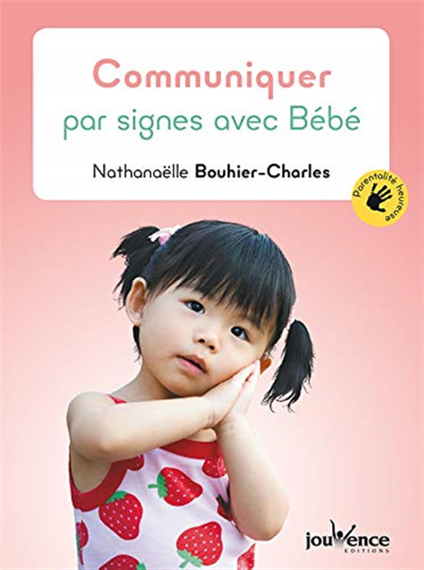 Communiquer par signes avec bébé 9782889531295