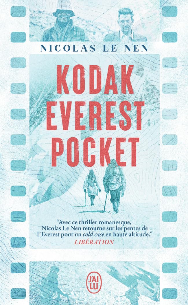Kodak Everest Pocket: Irvine et Mallory, le mystère de l'appareil photo 9782290414996