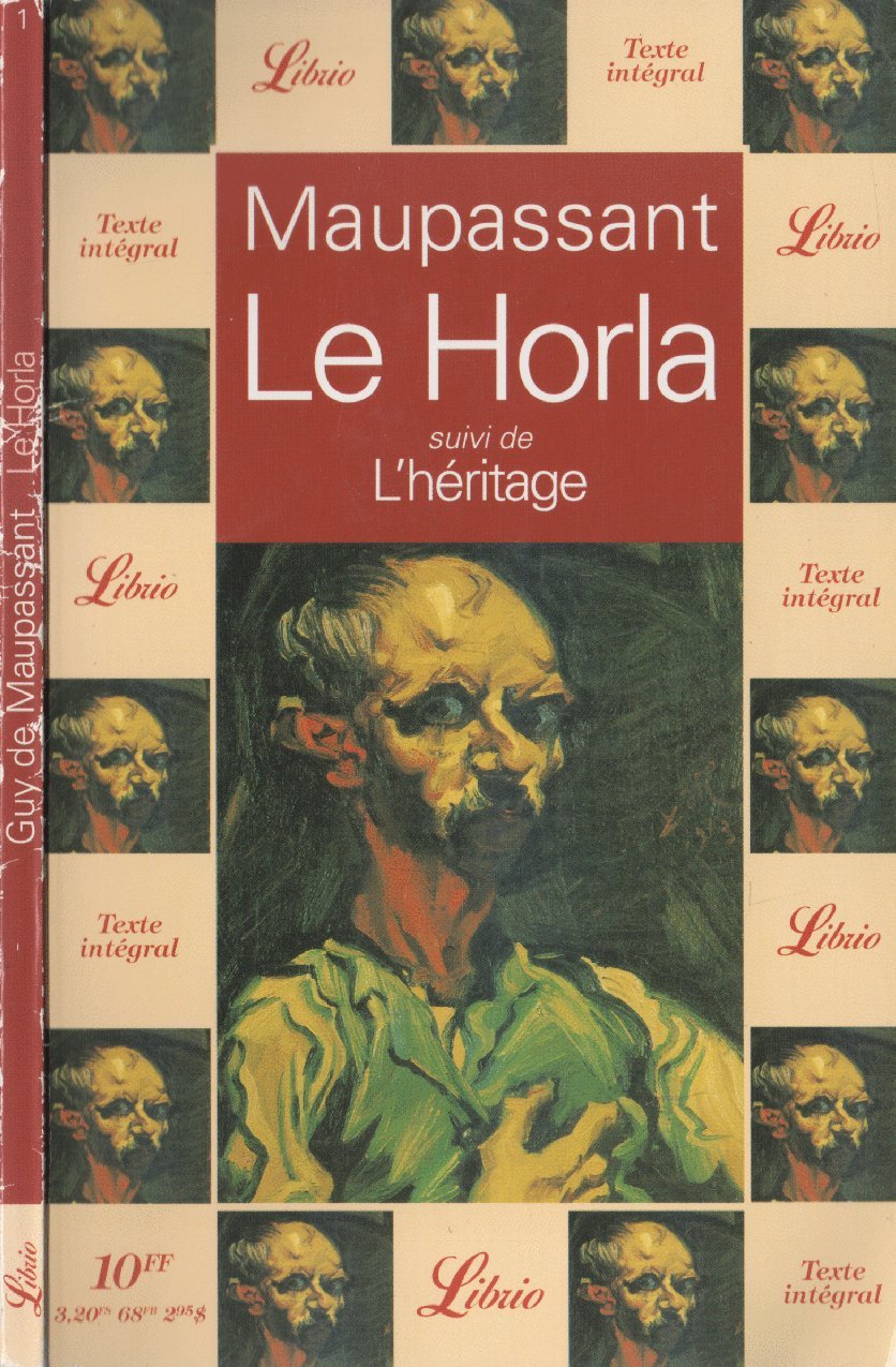 LE HORLA SUIVI DE : L'HERITAGE 9782277300014