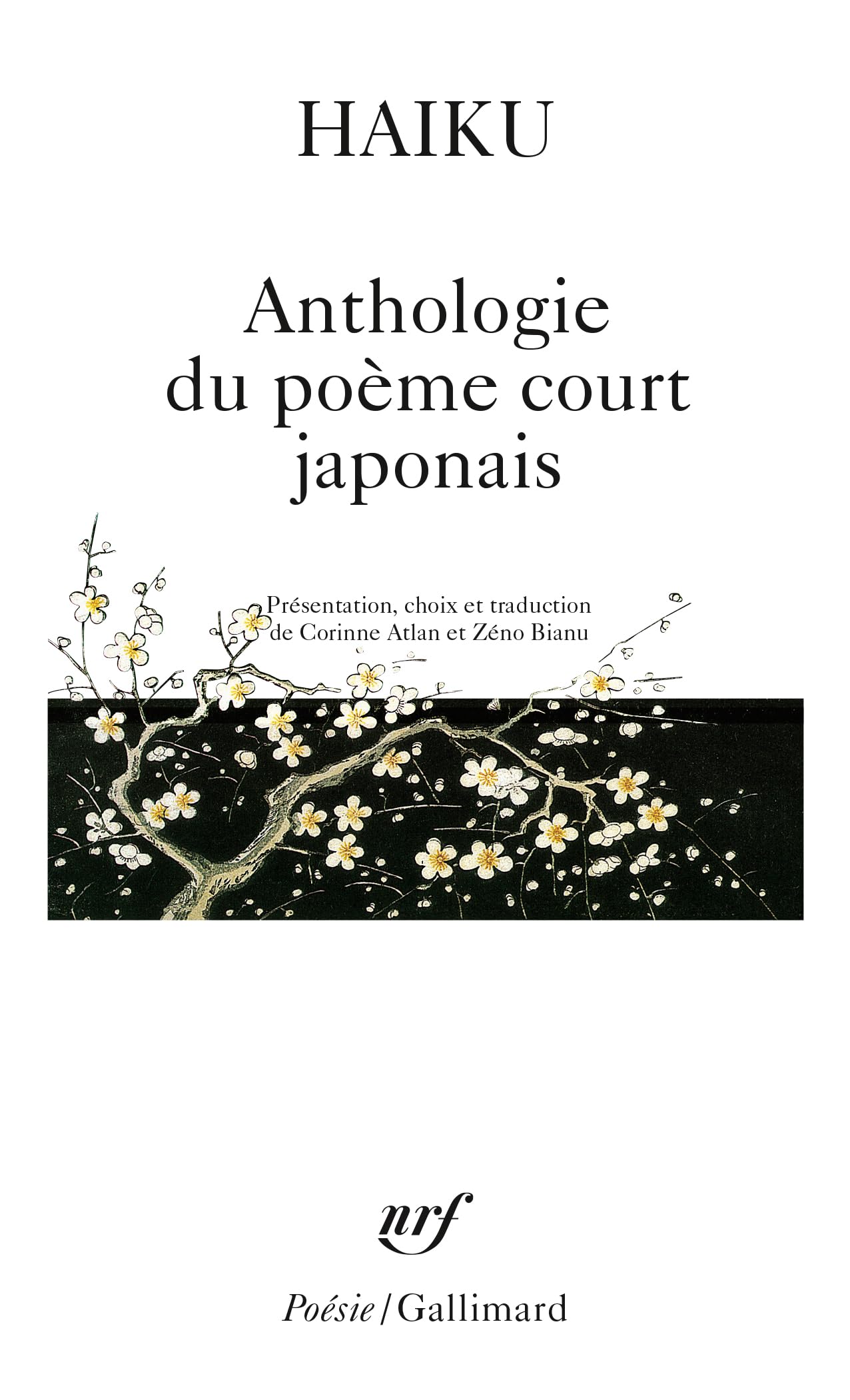 Haiku: Anthologie du poème court japonais 9782070413065