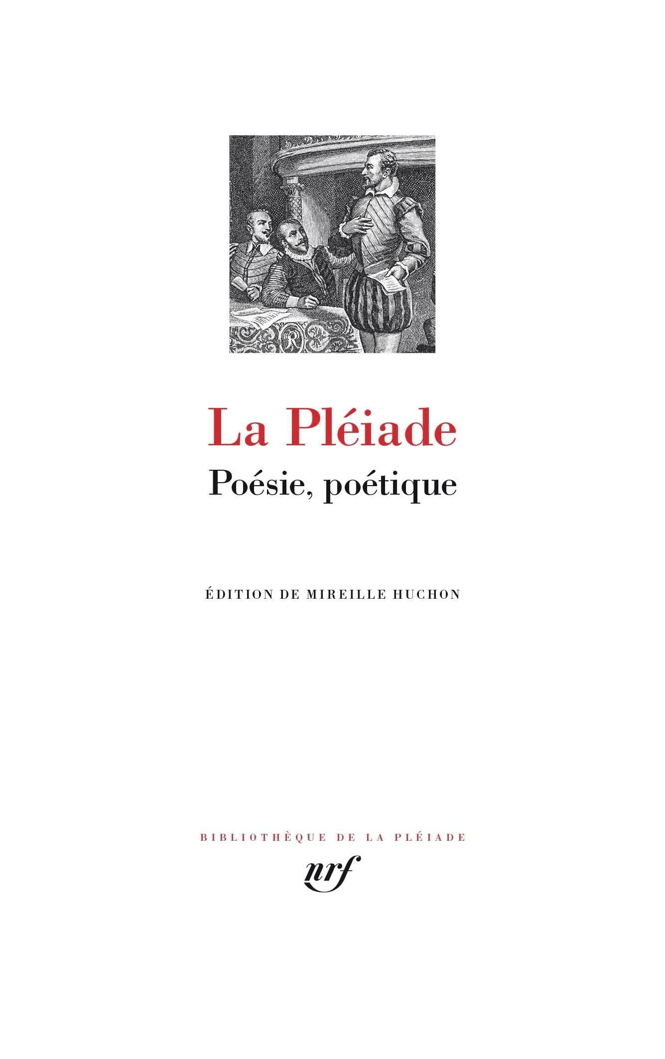 La Pléiade: Poésie, poétique 9782072997785