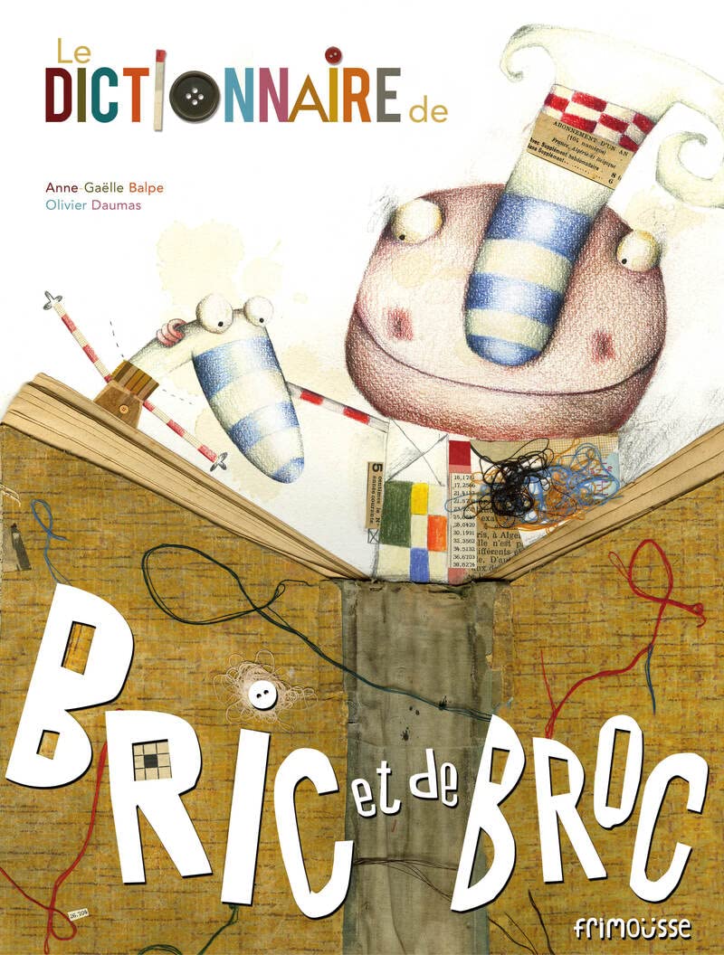 Le Dictionnaire de bric et broc 9782352412038