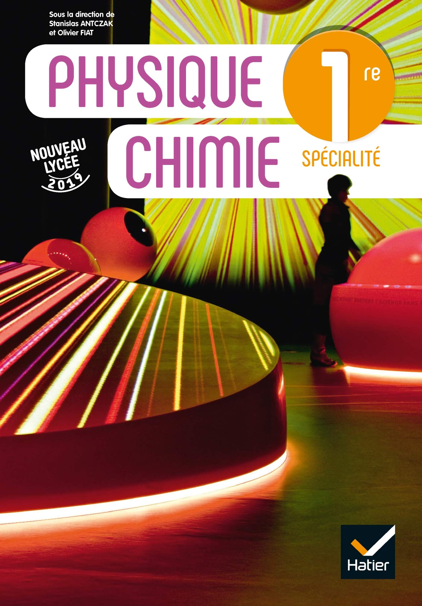 Physique chimie 1re - Ed. 2019 - Livre élève 9782401053977
