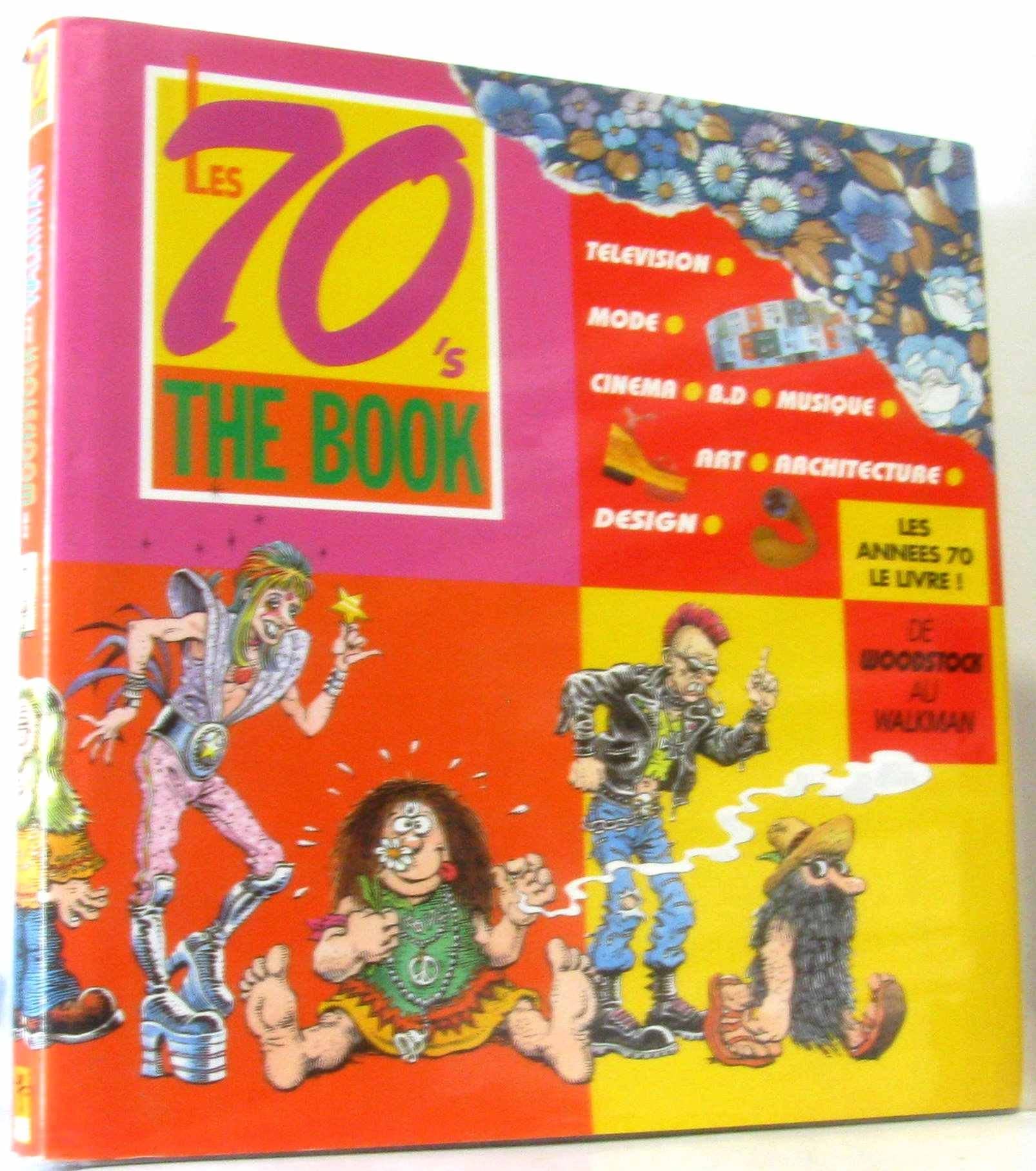 Les 70'ies : The Book 9782909828053