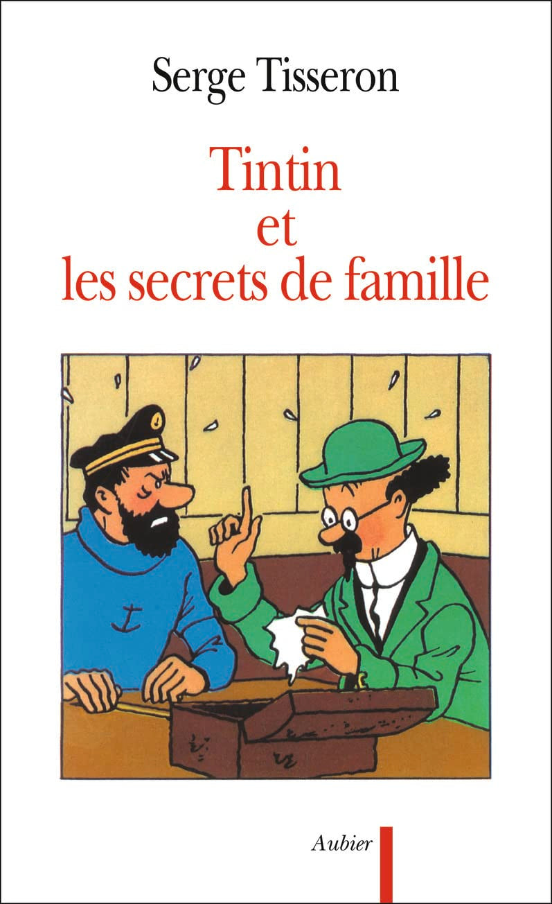 Tintin et les secrets de famille 9782700721683