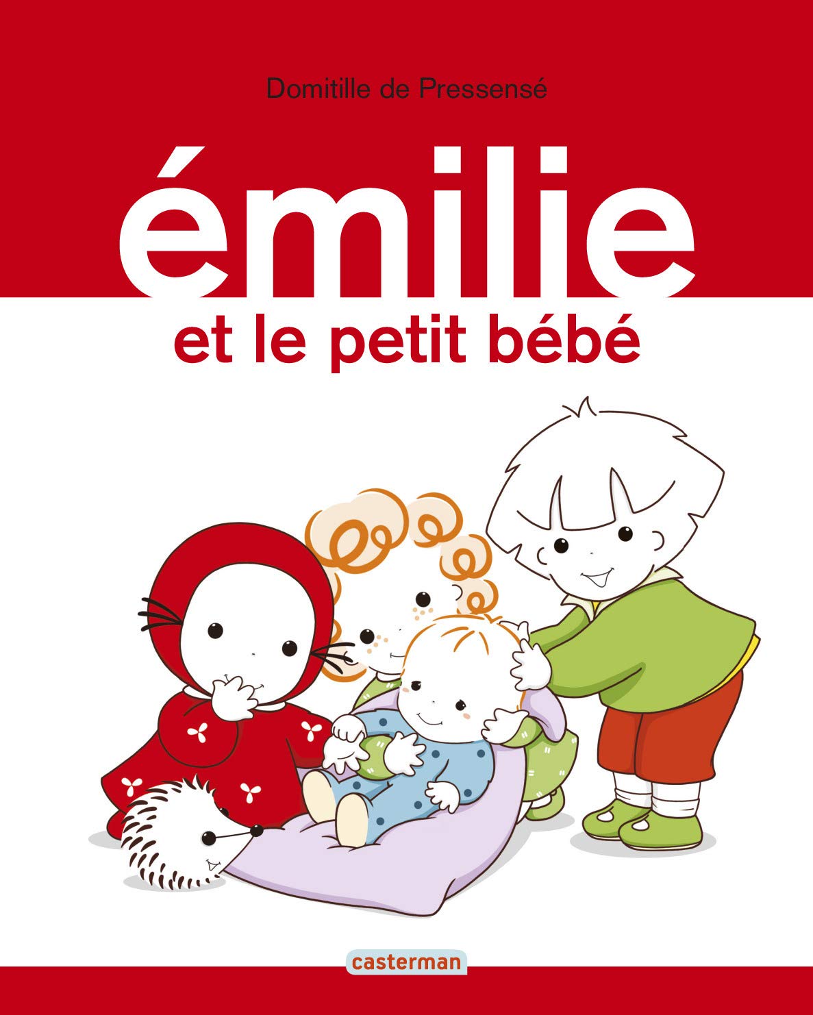 Émilie et le petit bébé 9782203091467