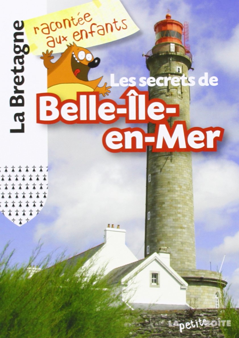 Les secrets de Belle Ile en Mer 9782361520007