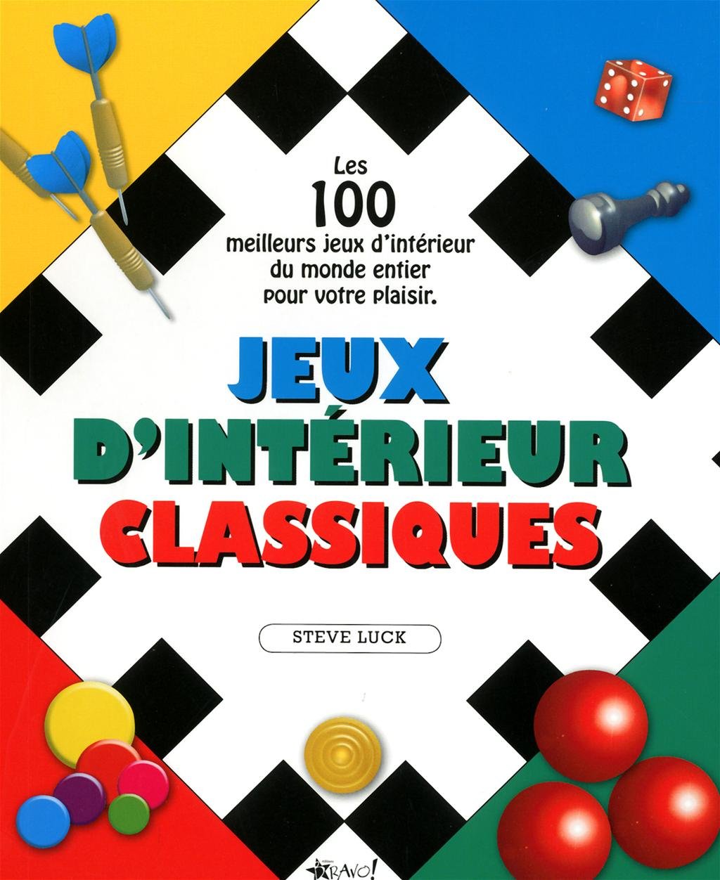 Jeux d'intérieur classiques 9782896700103