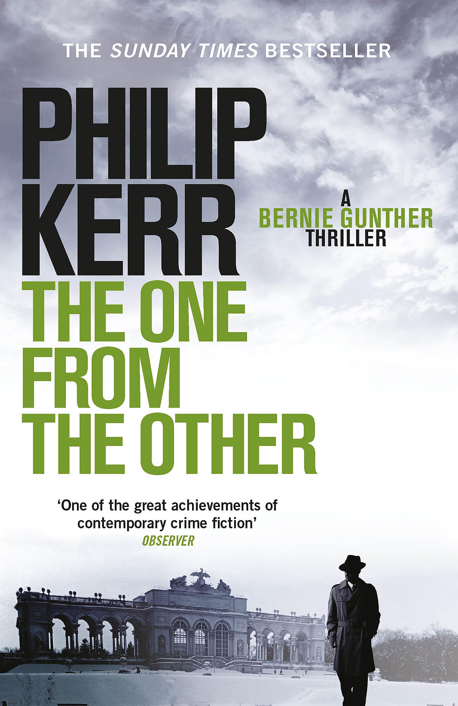 The One from the Other: Bernie Gunther Mystery 4 9781847242921