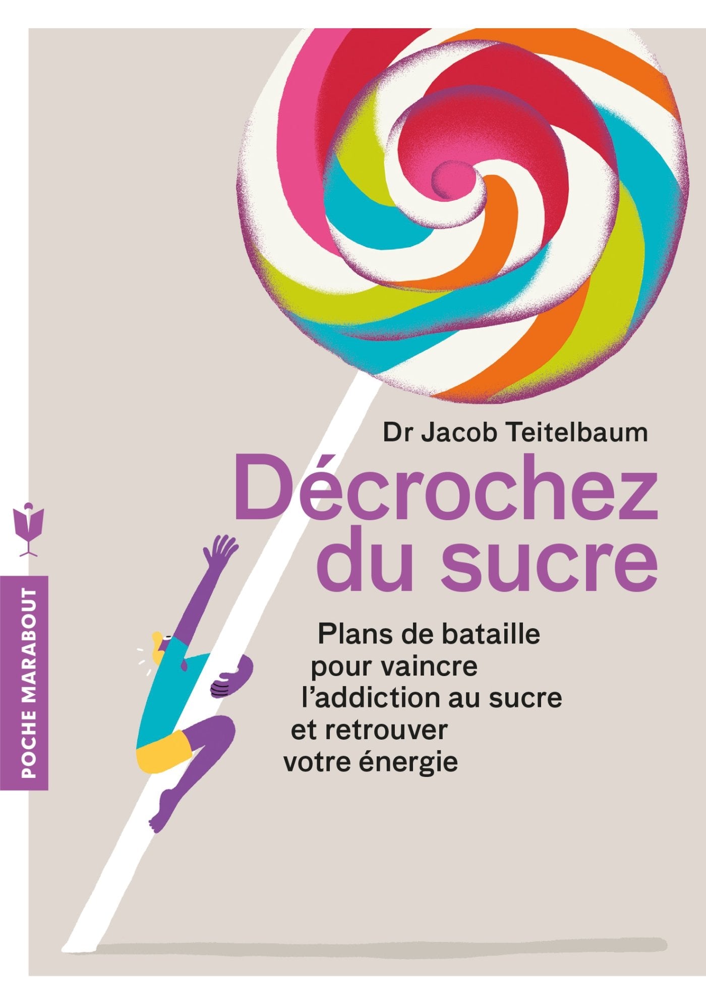 Décrochez du sucre 9782501111799