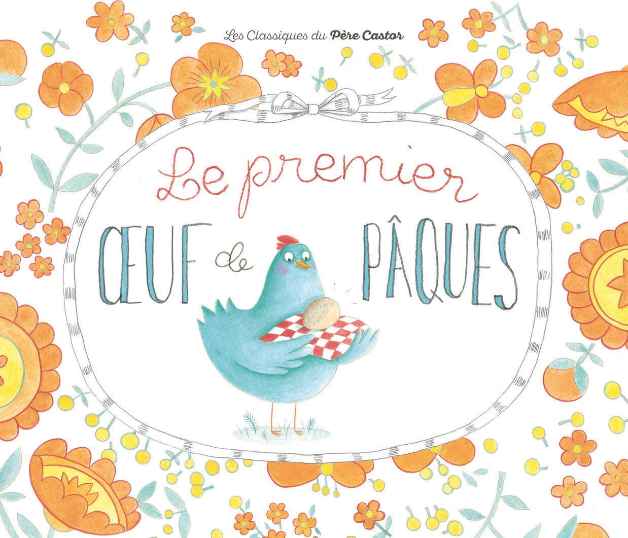 Le premier oeuf de Pâques 9782081230910
