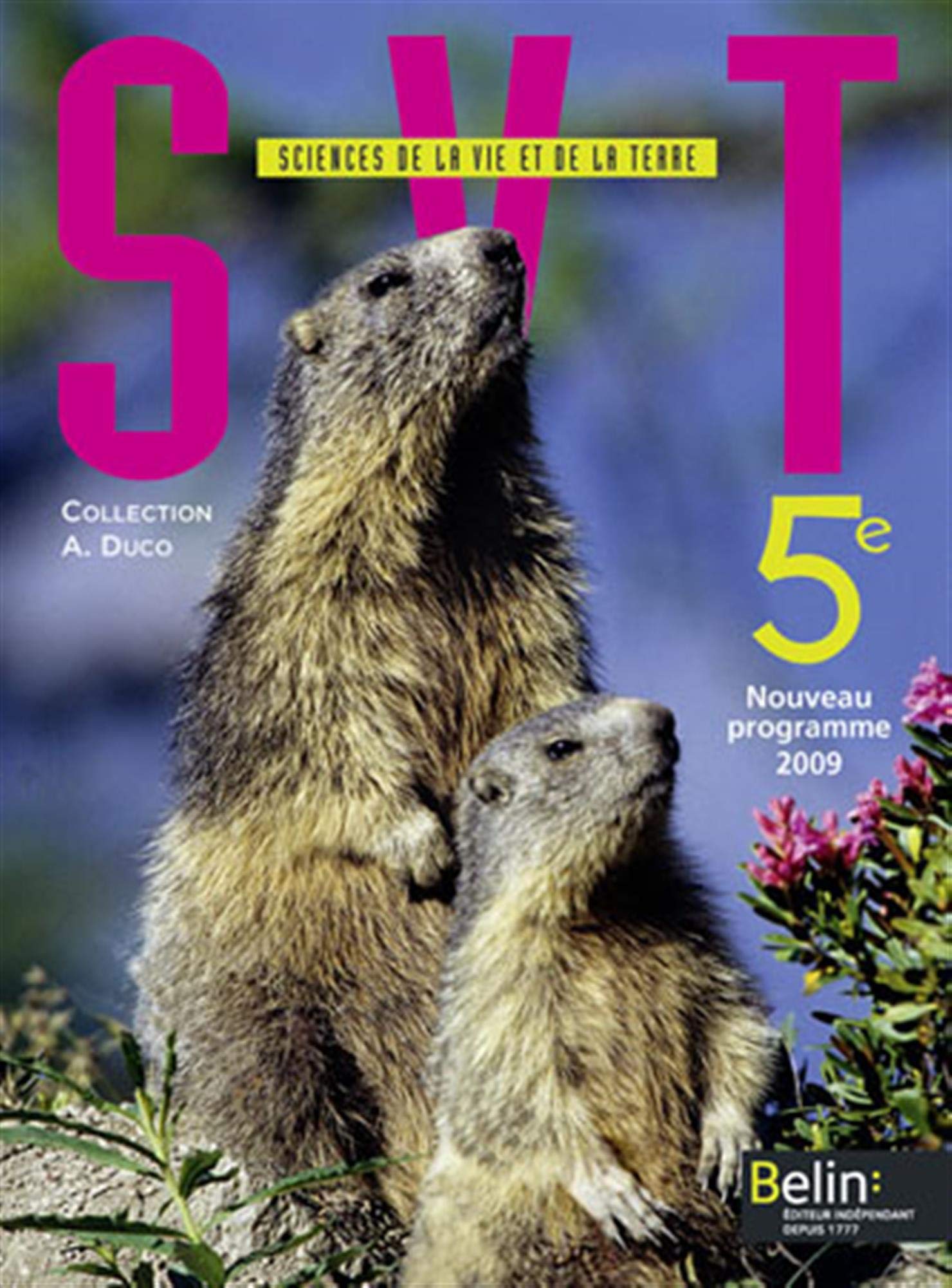 SVT 5e: Manuel élève (petit format) 9782701155074