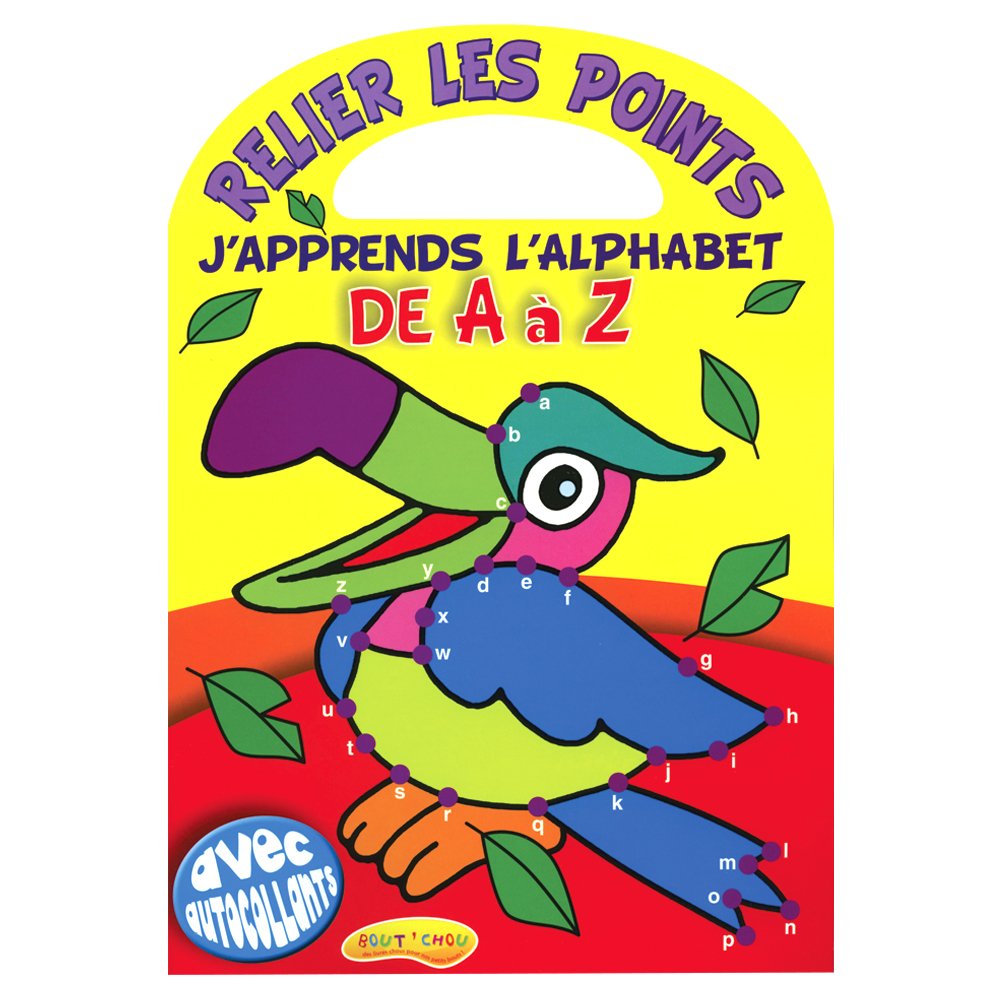 RELIER LES POINTS : J'APPRENDS L'ALPHABET de A à Z LE TOUCAN 9782373360042