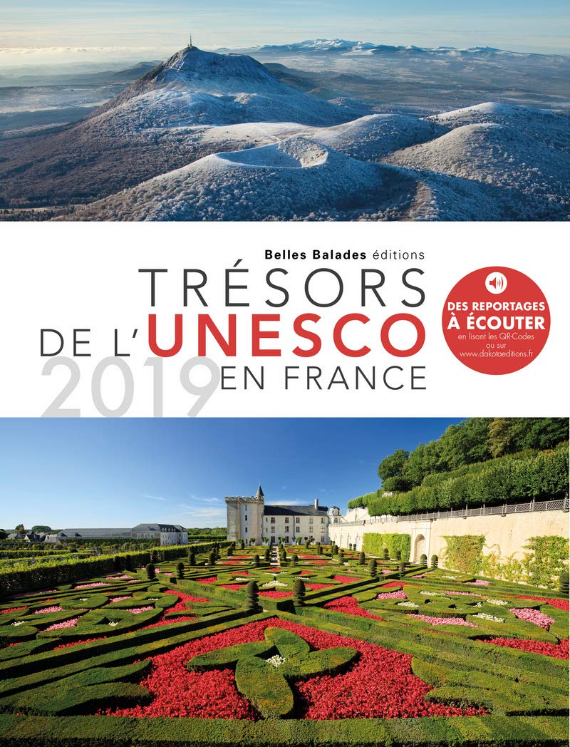 Trésors de l'UNESCO en France : le patrimoine 2019 9782846404709