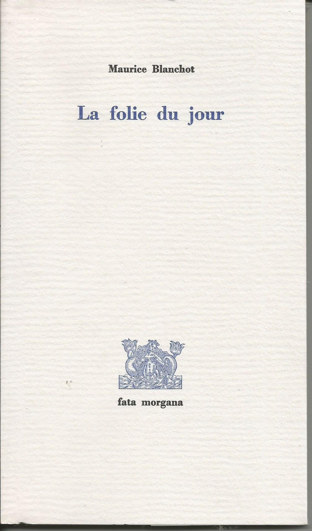 La folie du jour 9782851940384