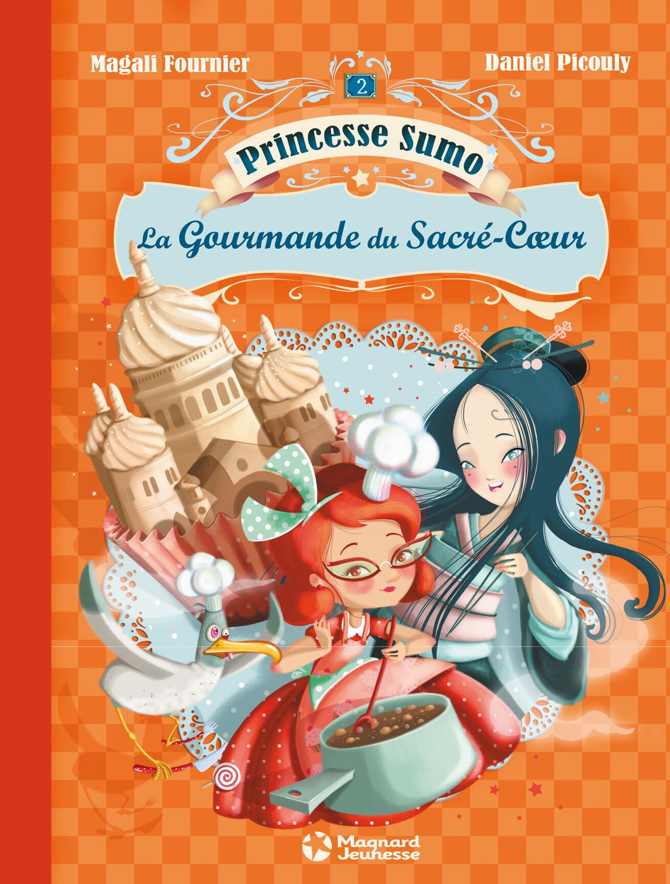 Princesse Sumo - La Gourmande du Sacré-Coeur 9782210986398