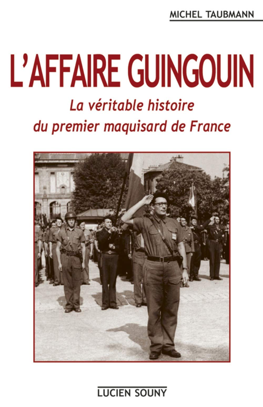 L'AFFAIRE GUINGOUIN 9782905262738