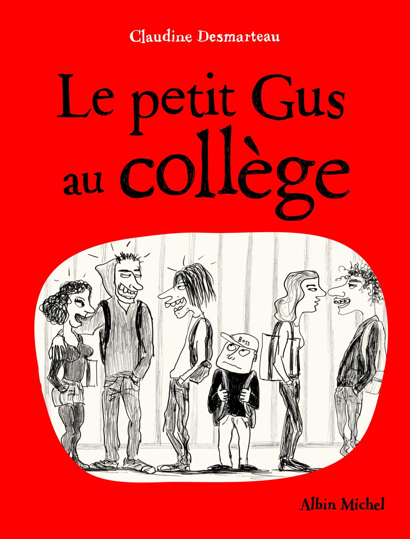 Le Petit Gus au collège 9782226250742
