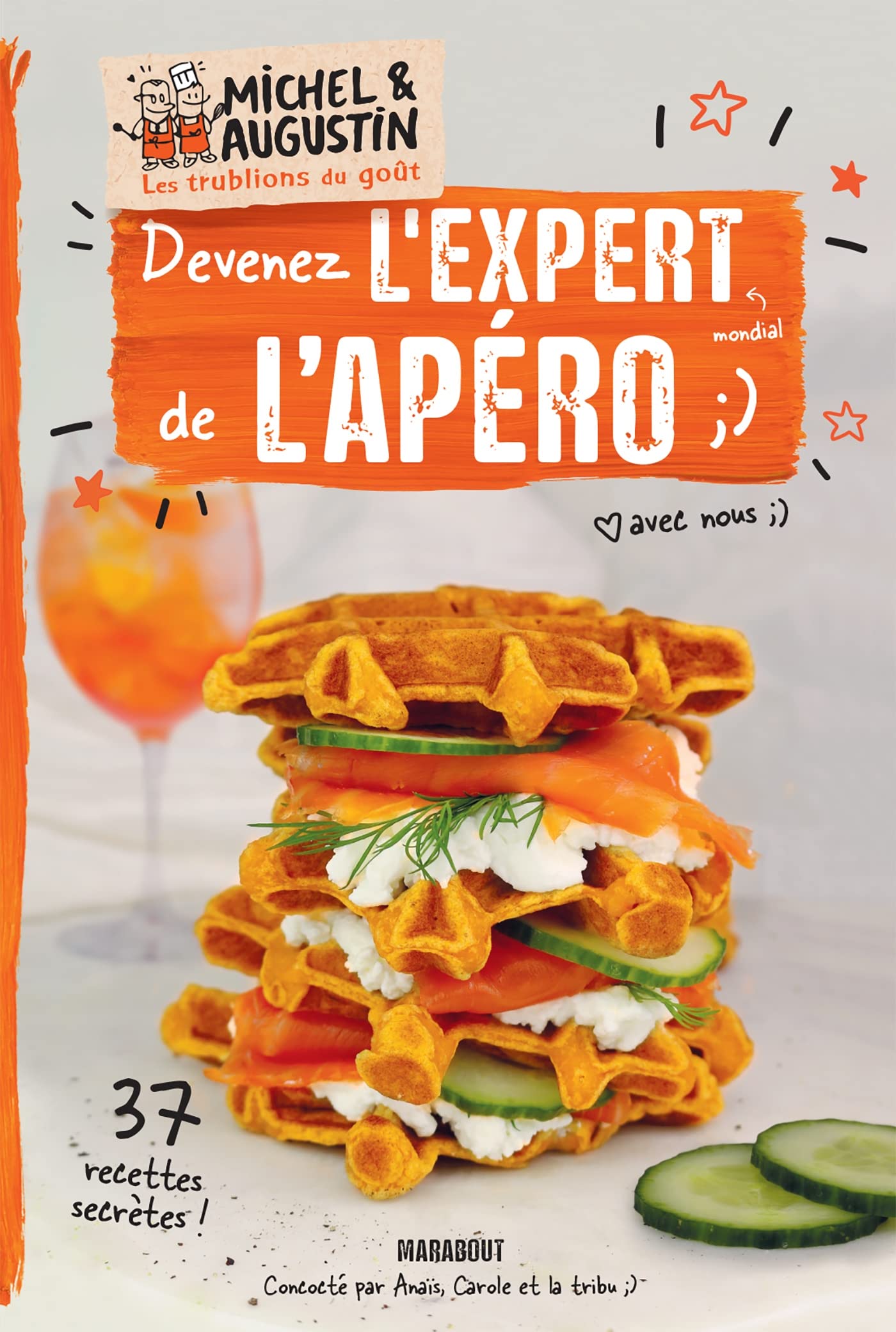 Devenez l'expert de l'apéro 9782501168540