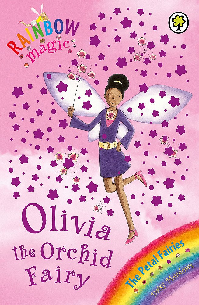 Olivia The Orchid Fairy: The Petal Fairies Book 5 9781846164613