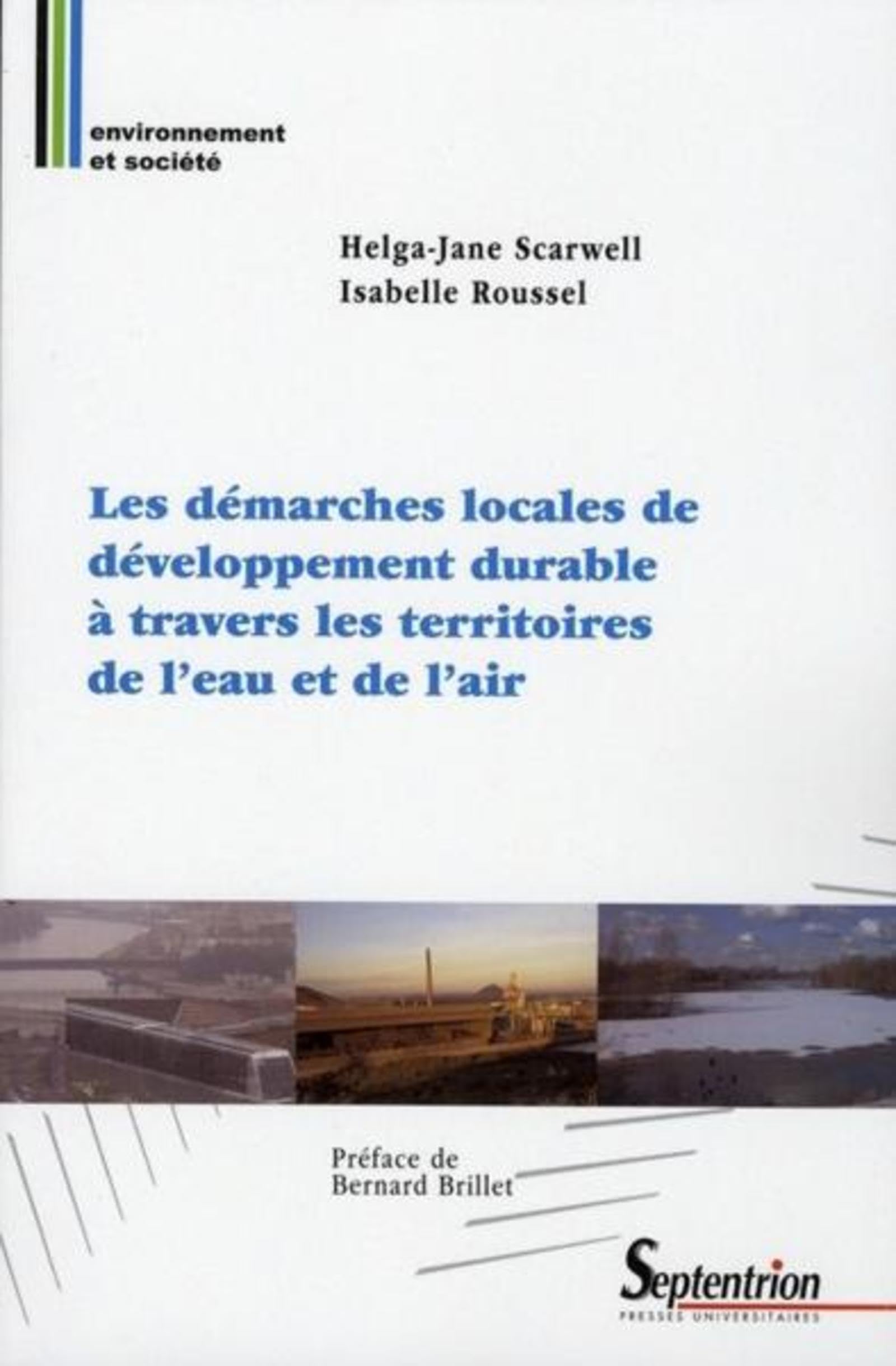 Les démarches locales de développement durable à travers les territoires de l''eau et de l''air 9782859399429
