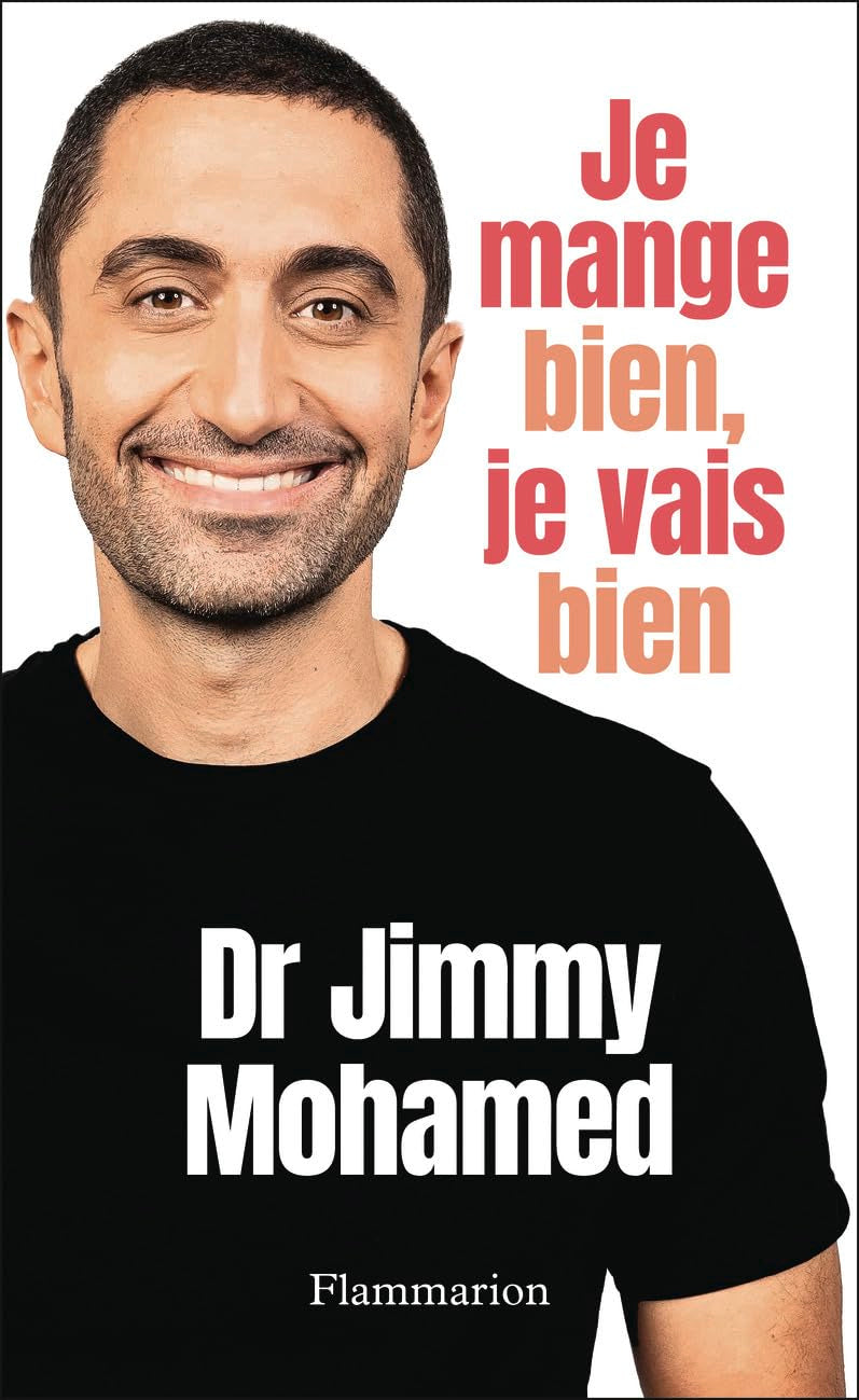 Je mange bien, je vais bien 9782080456588