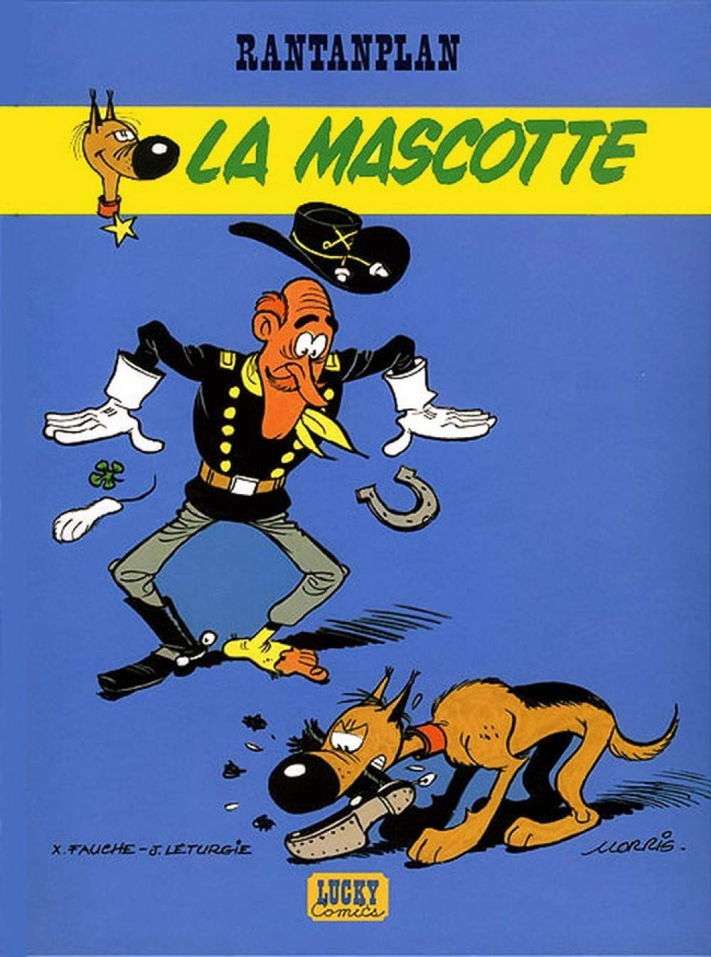 Rantanplan, tome 1 : La Mascotte 9782884710046