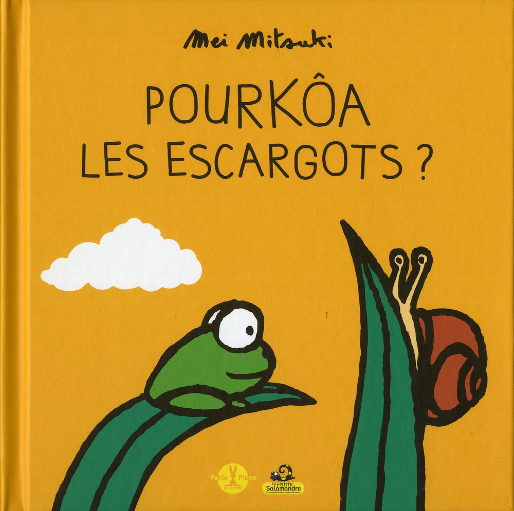 Pourkôa les escargots ? 9782361540593
