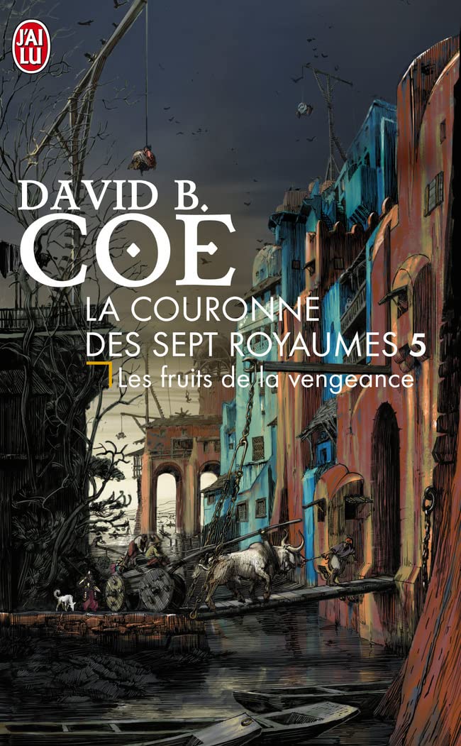 La couronne des sept royaumes, Tome 5 : Les fruits de la vengeance 9782290356999