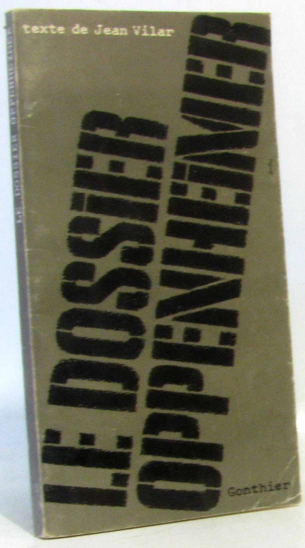 Le dossier oppenheimer 