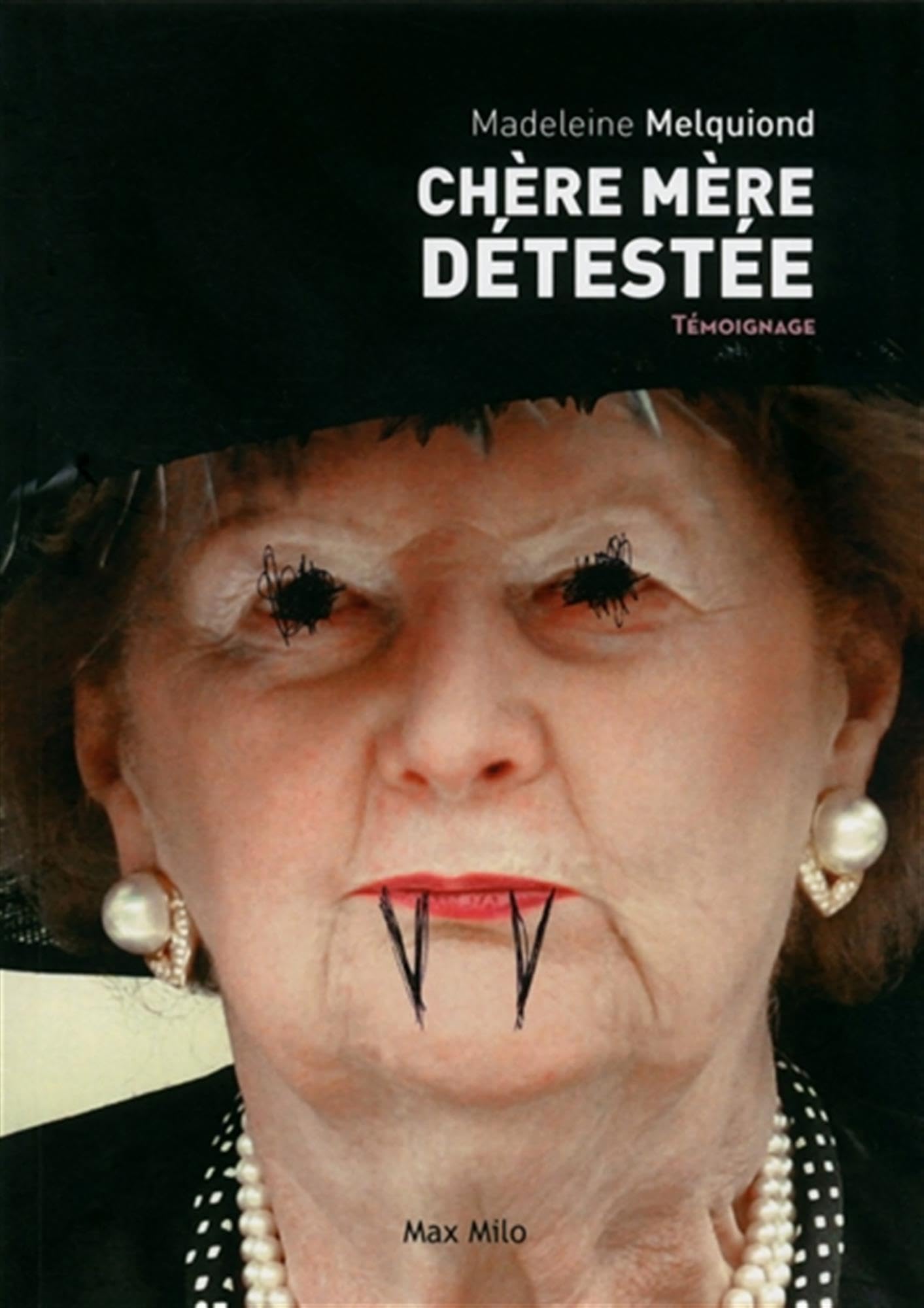 Chère mère détestée 9782315004942