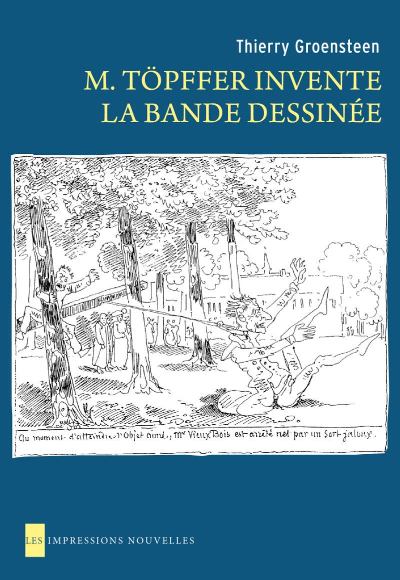 M. Töpffer invente la bande dessinée 9782874491870