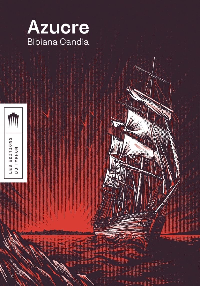Azucre: Une épopée 9782490501380