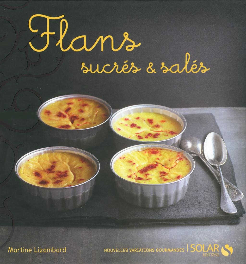 FLANS SUCRES & SALES - NVG - 9782263049309