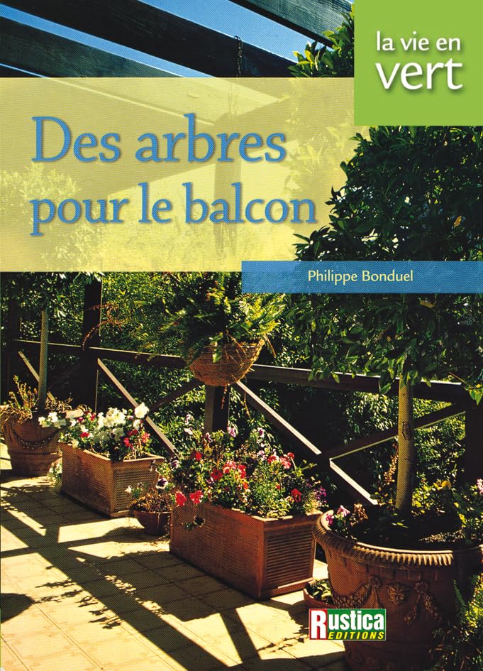 Des arbres pour le balcon 9782840385851