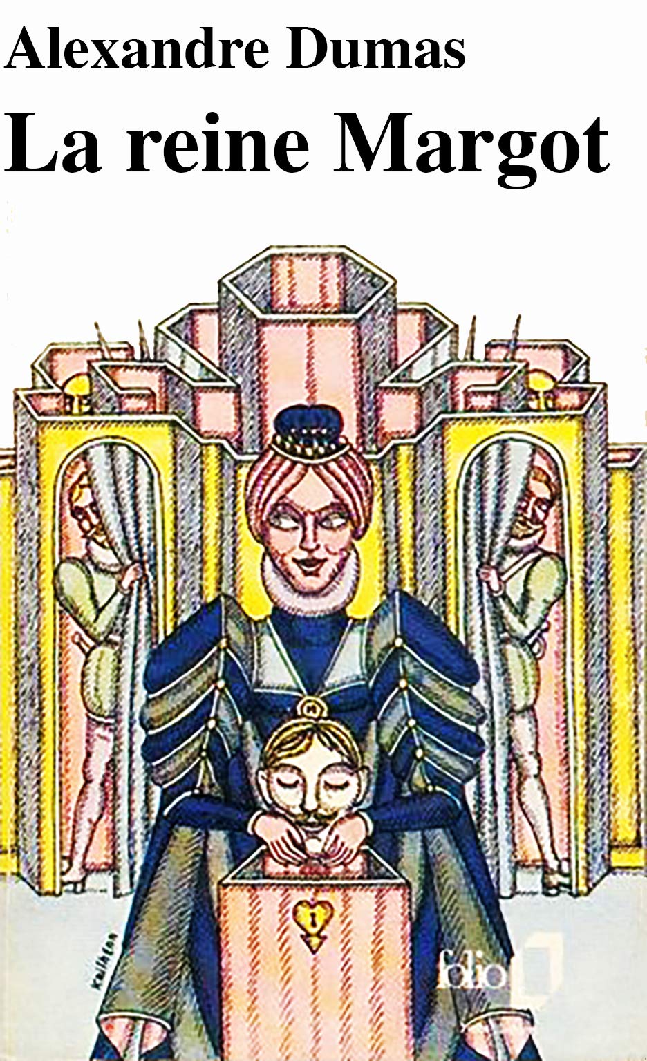 La Reine Margot 9782070364114