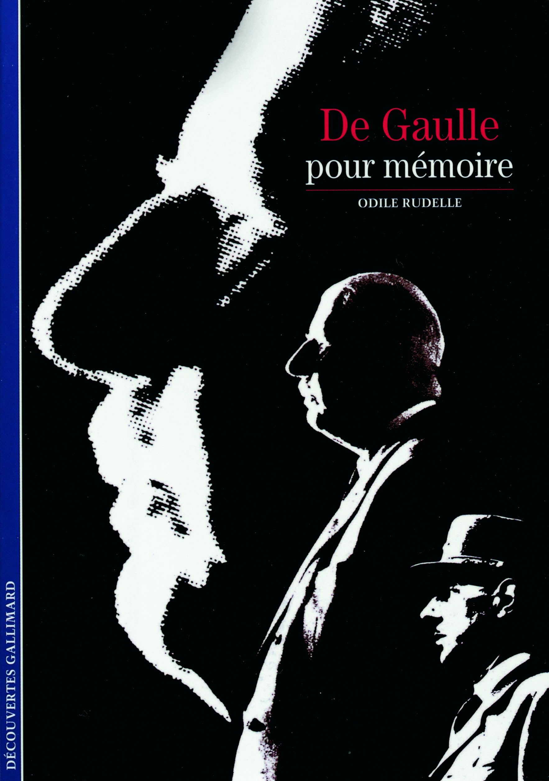 DE GAULLE, POUR MEMOIRE 9782070530588