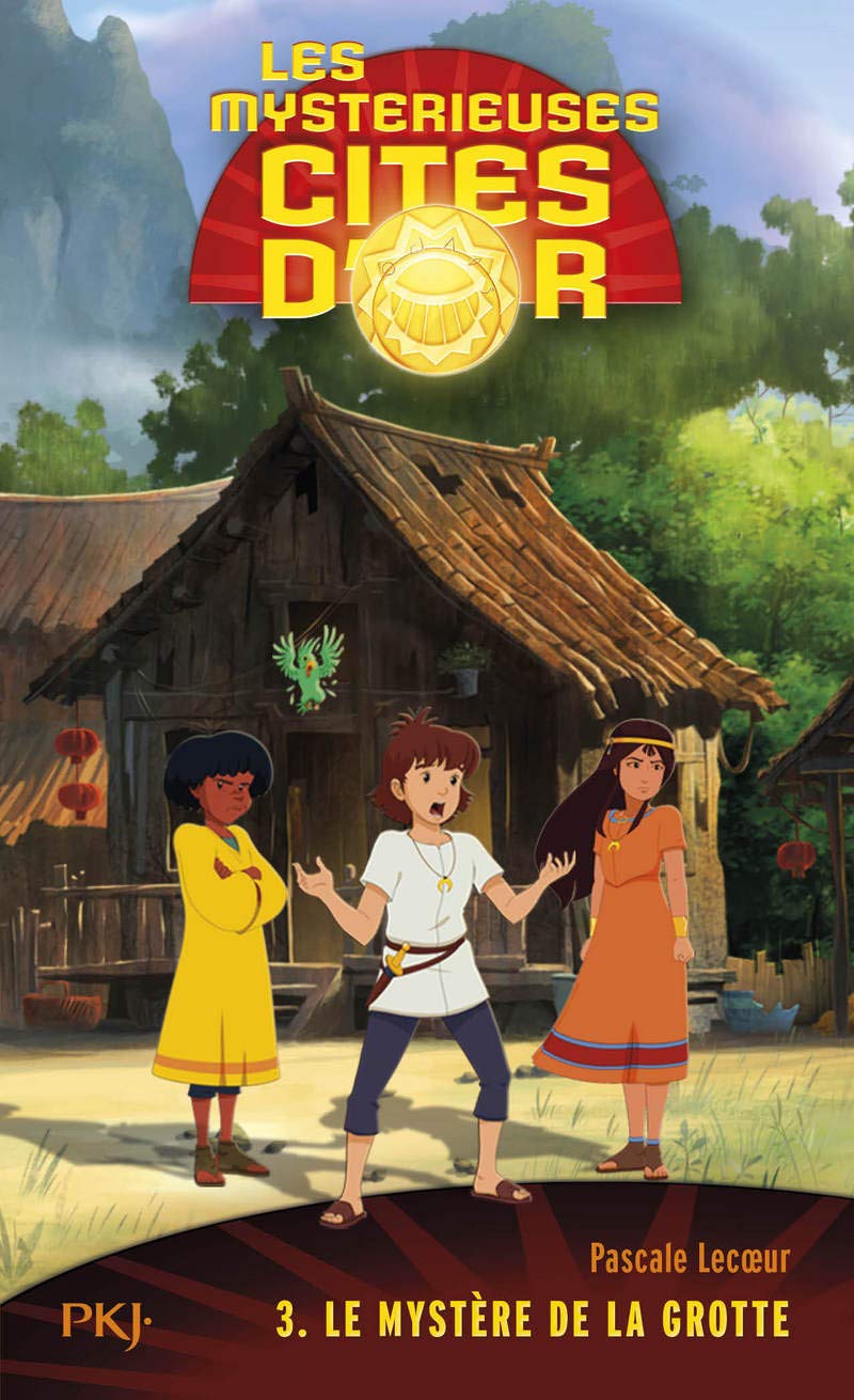 3. Les cités d'or saison 2 poche : Le mystère de la grotte (3) 9782266243315