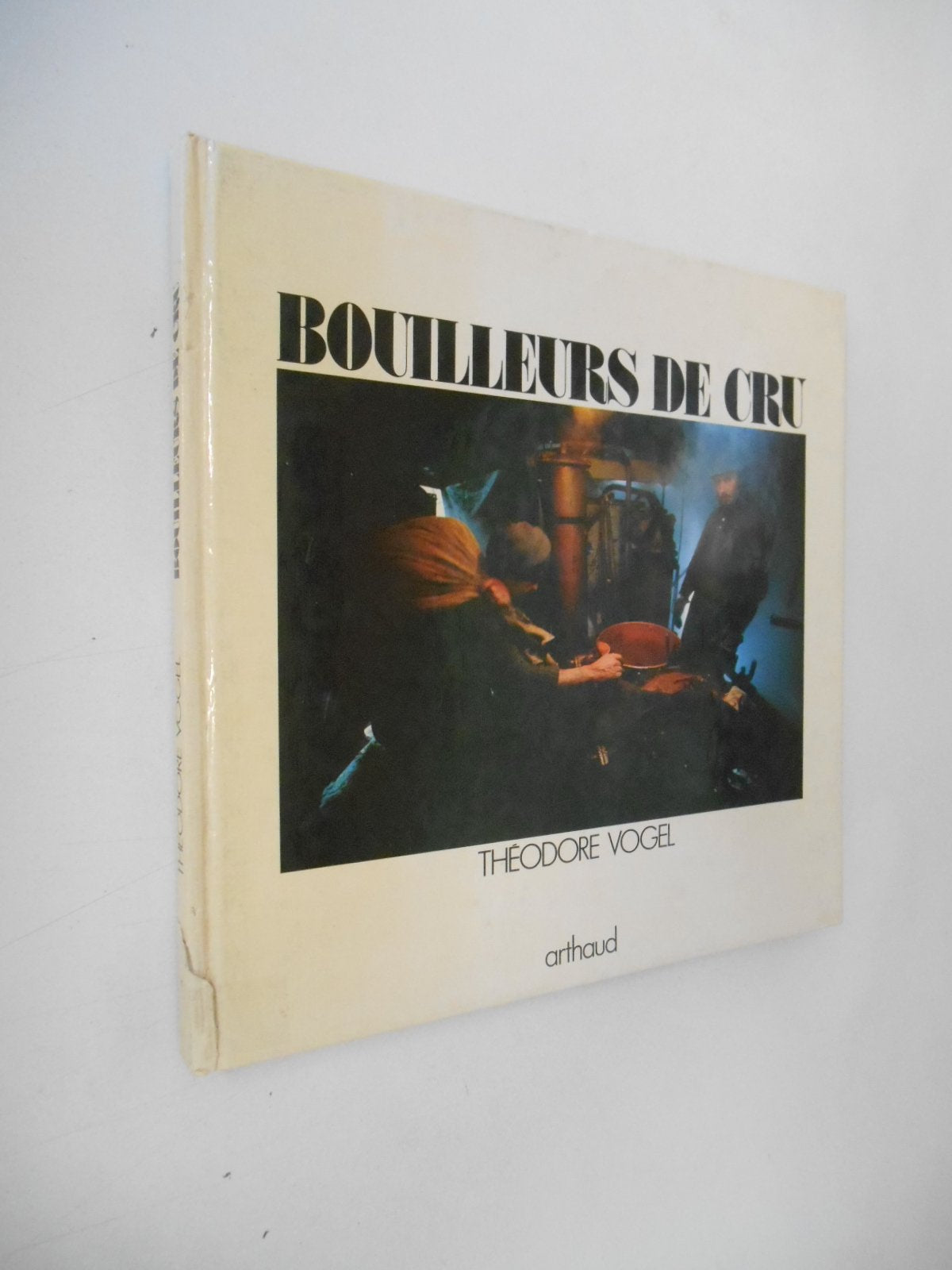 Bouilleurs de cru / Vogel/ Hargous / Réf41052 