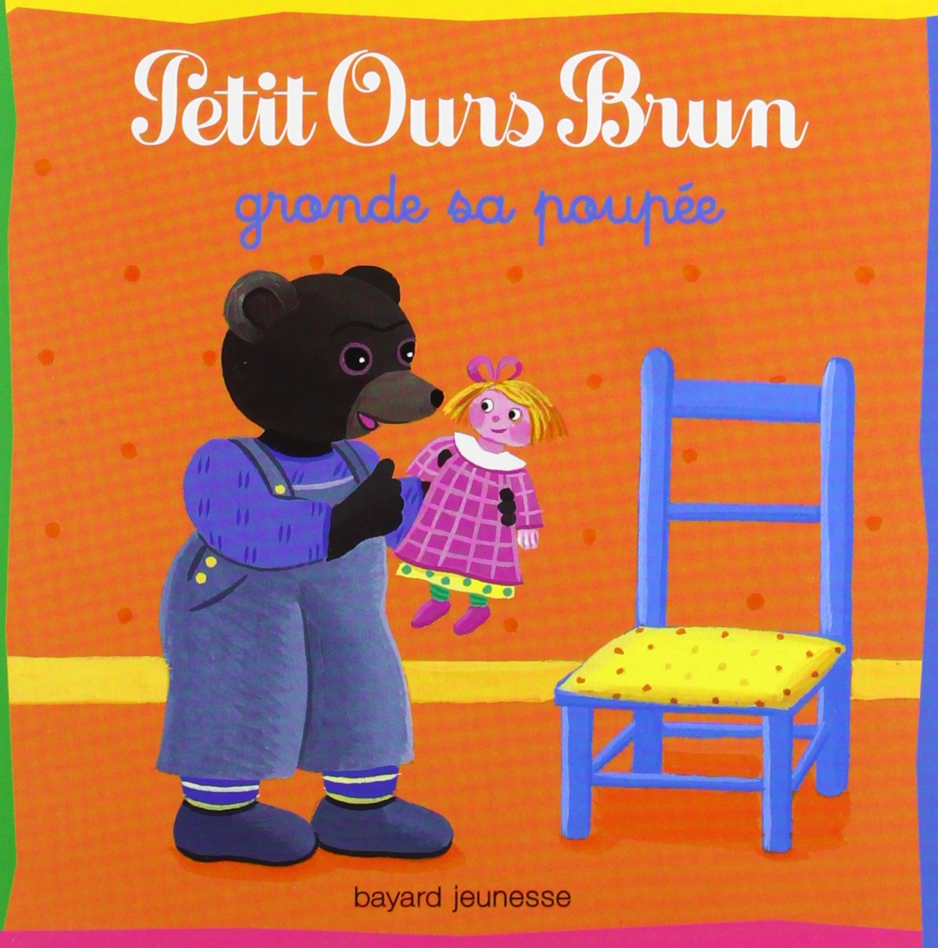 Petit Ours Brun gronde sa poupée 9782747016445