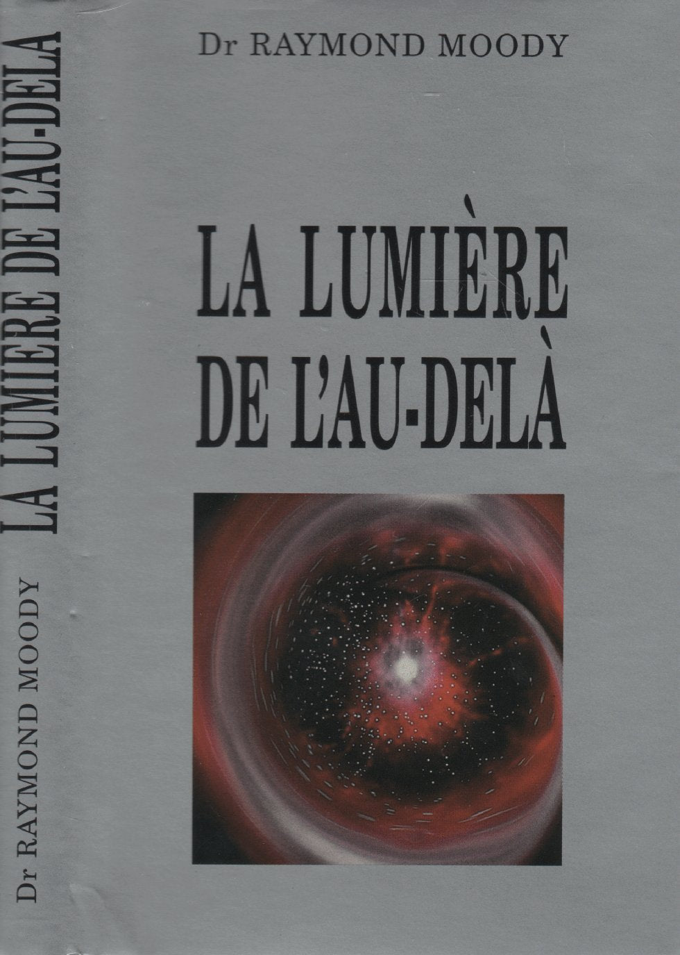 La lumiere de l'au-dela 9782724243413
