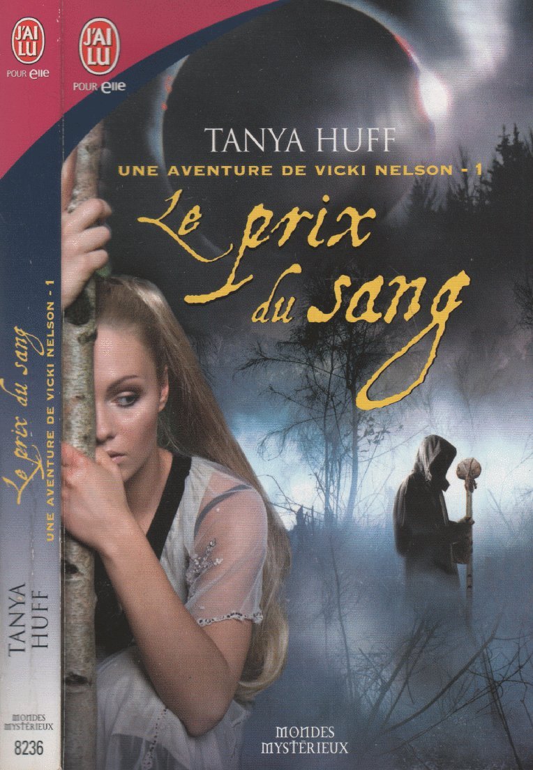 UNE AVENTURE DE VICKI NELSON -1- LE PRIX DU SANG 9782290351642