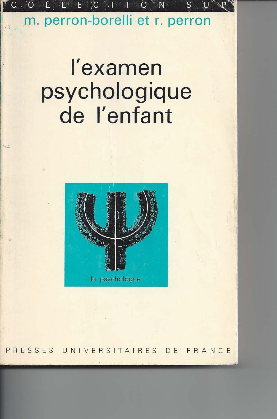 L'examen psychologique de l'enfant 