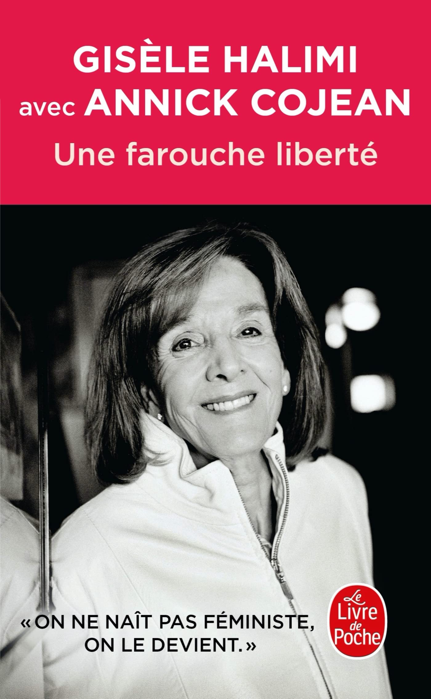 Une farouche liberté 9782253078401