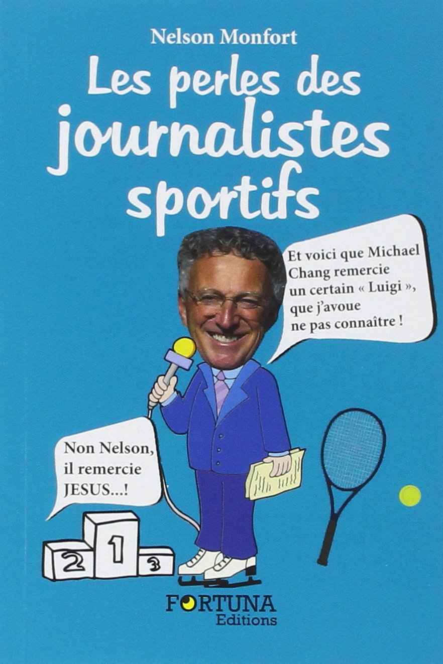 Les perles des journalistes sportifs 9782875910561