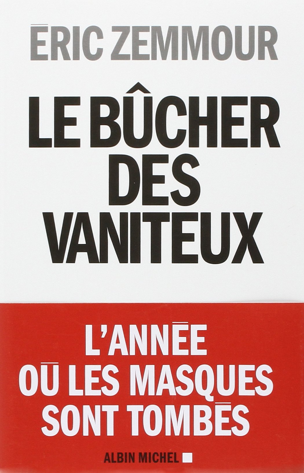 Le Bûcher des vaniteux 9782226240248